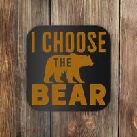 Motivational I Choose The Bear In The Woods Coaster thumb 0