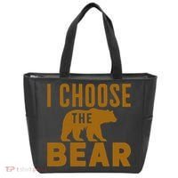 Motivational I Choose The Bear In The Woods Tote Bag thumb 0