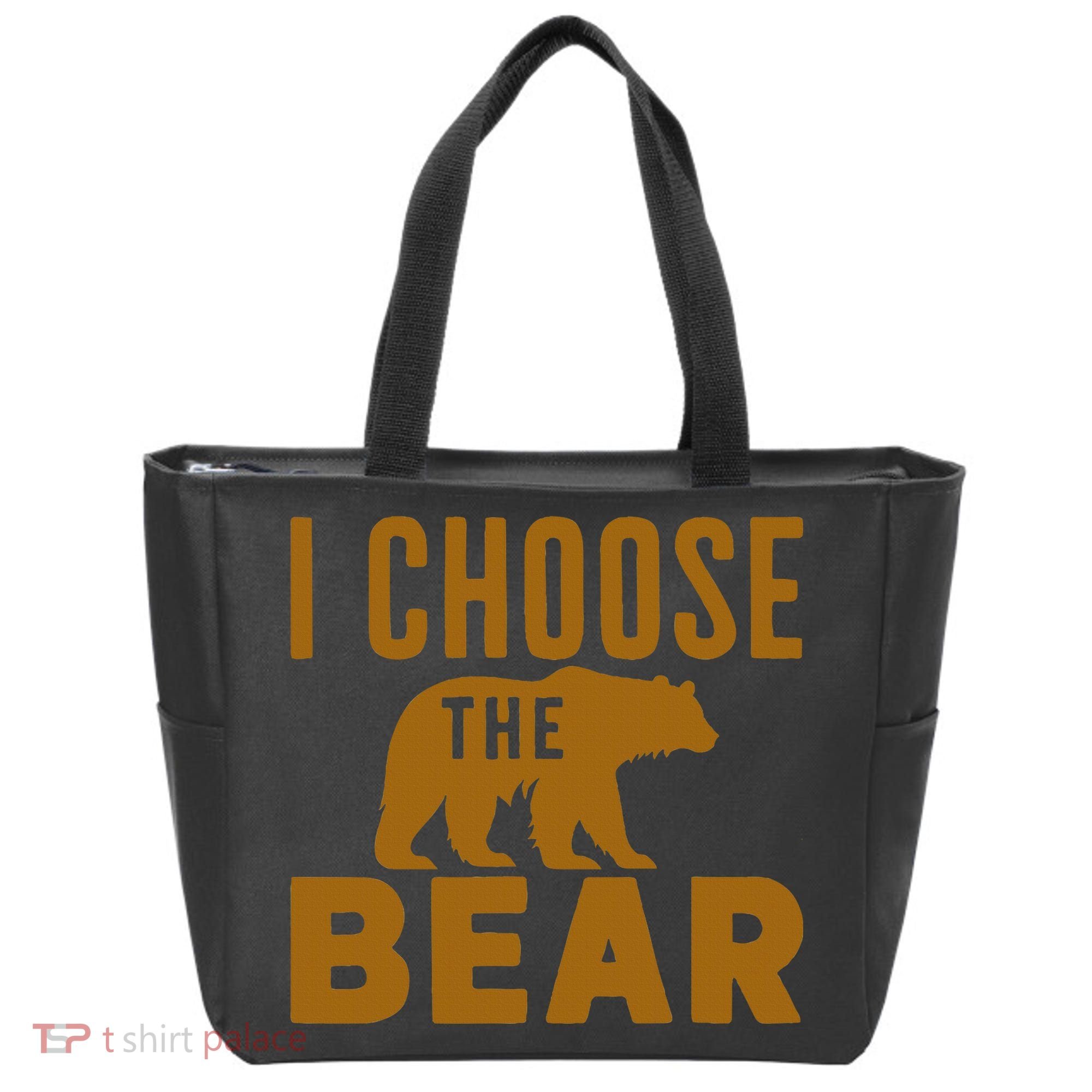Motivational I Choose The Bear In The Woods Tote Bag