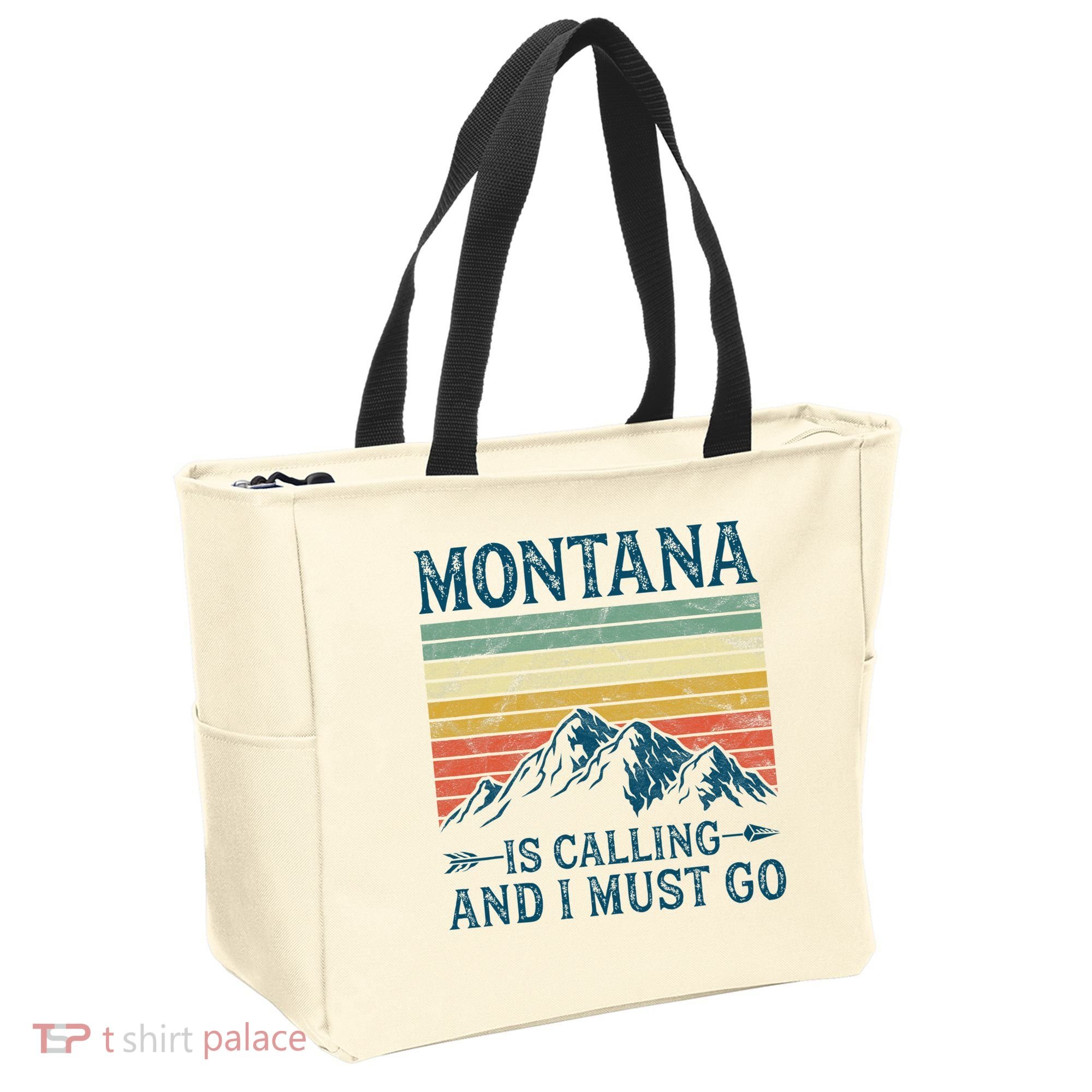 Montana Is Calling And I Must Go Tote Bag