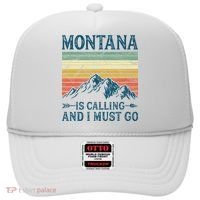 Montana Is Calling And I Must Go Hat thumb 0