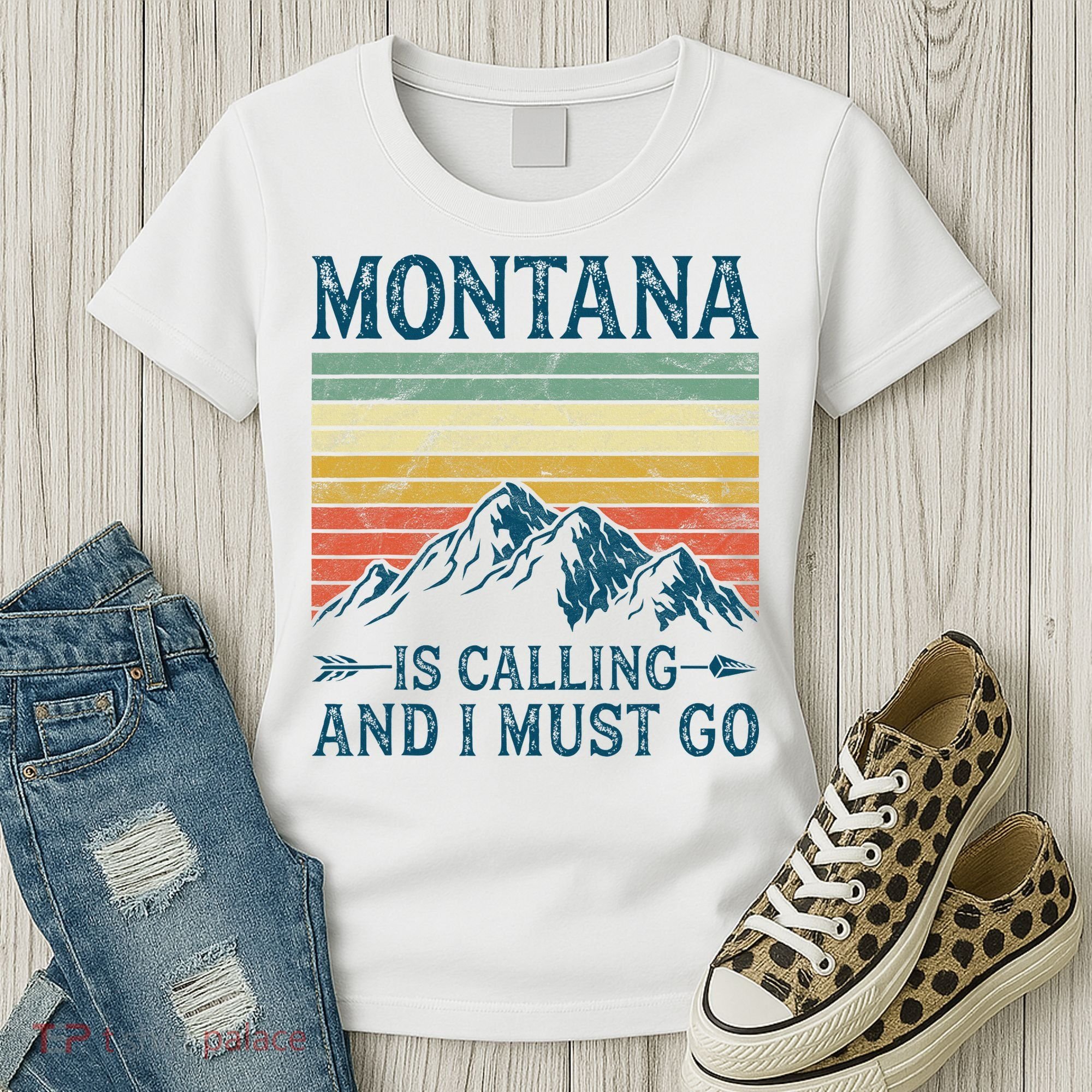 Montana Is Calling And I Must Go Women's T-Shirt