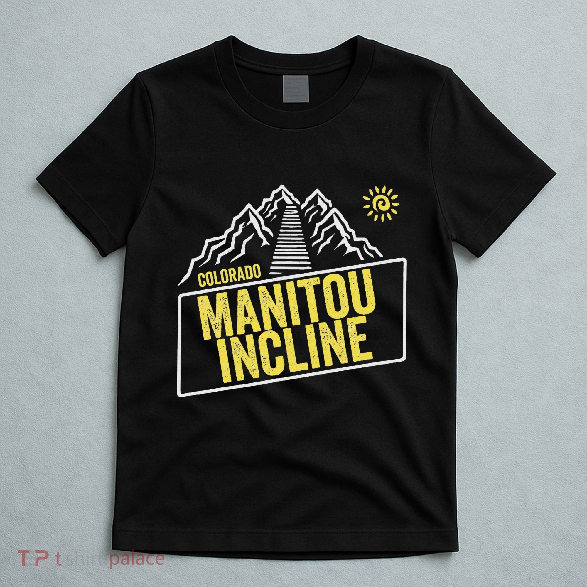 Manitou Incline Colorado Manitou Springs Manitou Incline T-Shirt