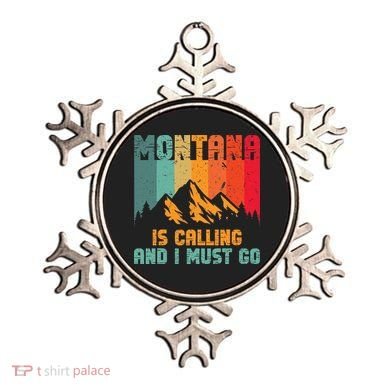 Montana Is Calling And I Must Go Mountain Vacation Ornament