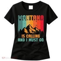 Montana Is Calling And I Must Go Mountain Vacation Women's T-Shirt thumb 0