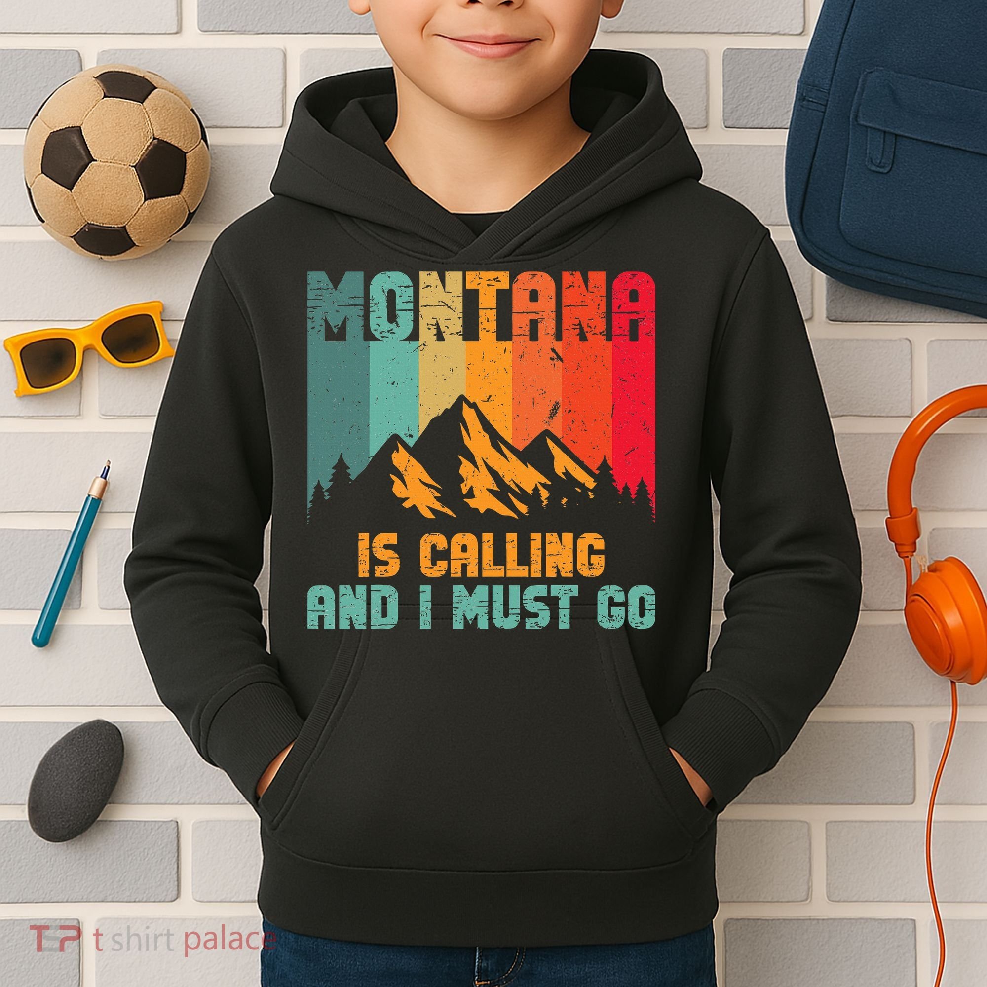 Montana Is Calling And I Must Go Mountain Vacation Kids Hoodie
