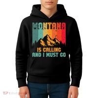 Montana Is Calling And I Must Go Mountain Vacation Kids Hoodie thumb 4