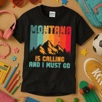 Montana Is Calling And I Must Go Mountain Vacation Kids T-Shirt thumb 3
