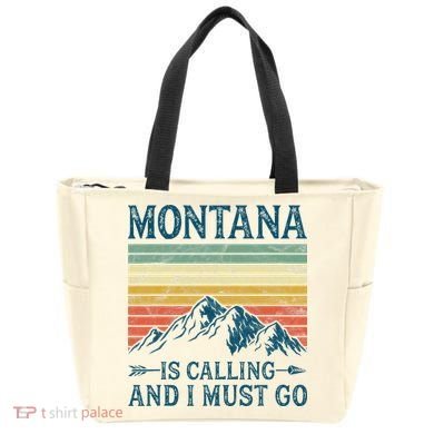 Montana Is Calling And I Must Go Tote Bag