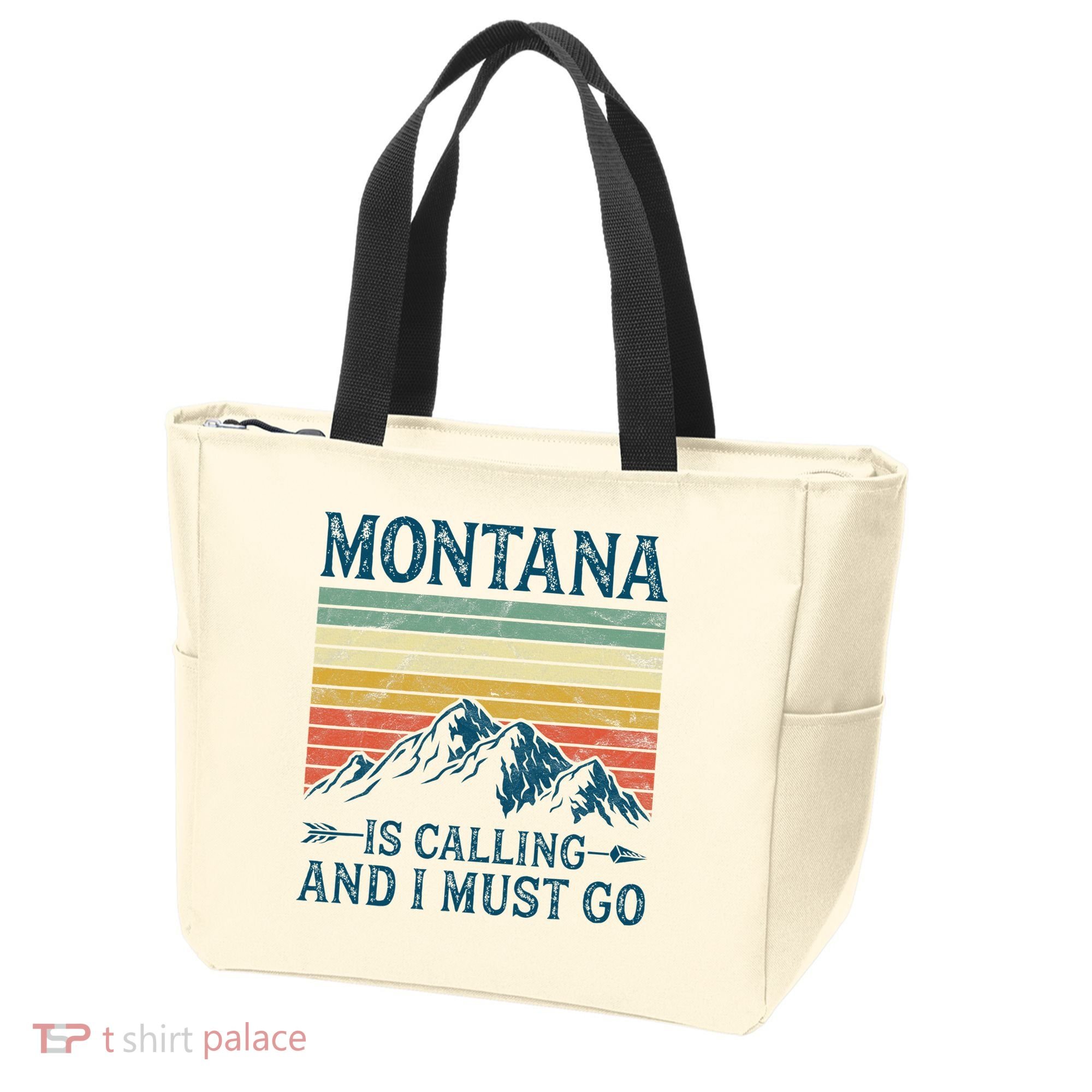Montana Is Calling And I Must Go Tote Bag
