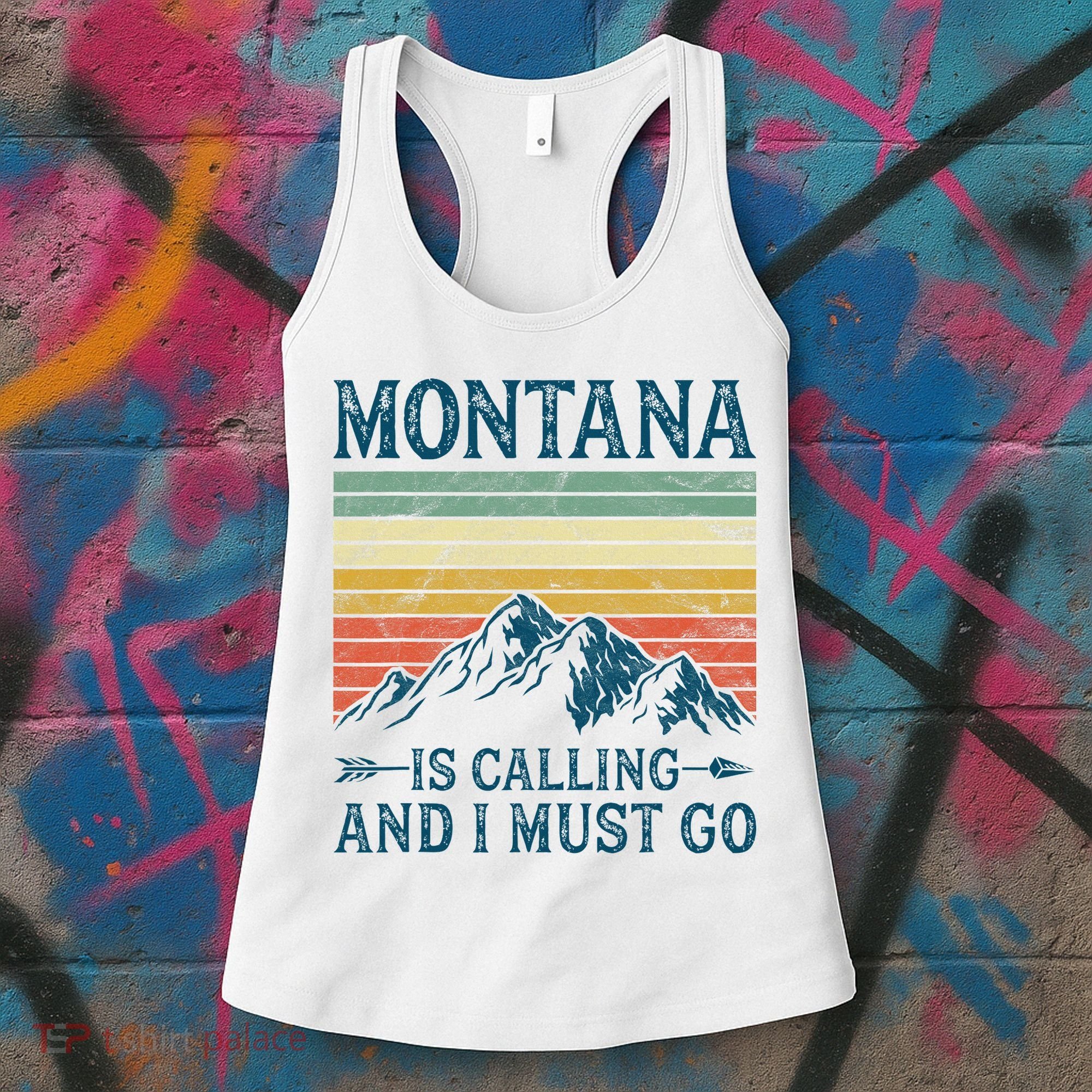 Montana Is Calling And I Must Go Women's Tank Top