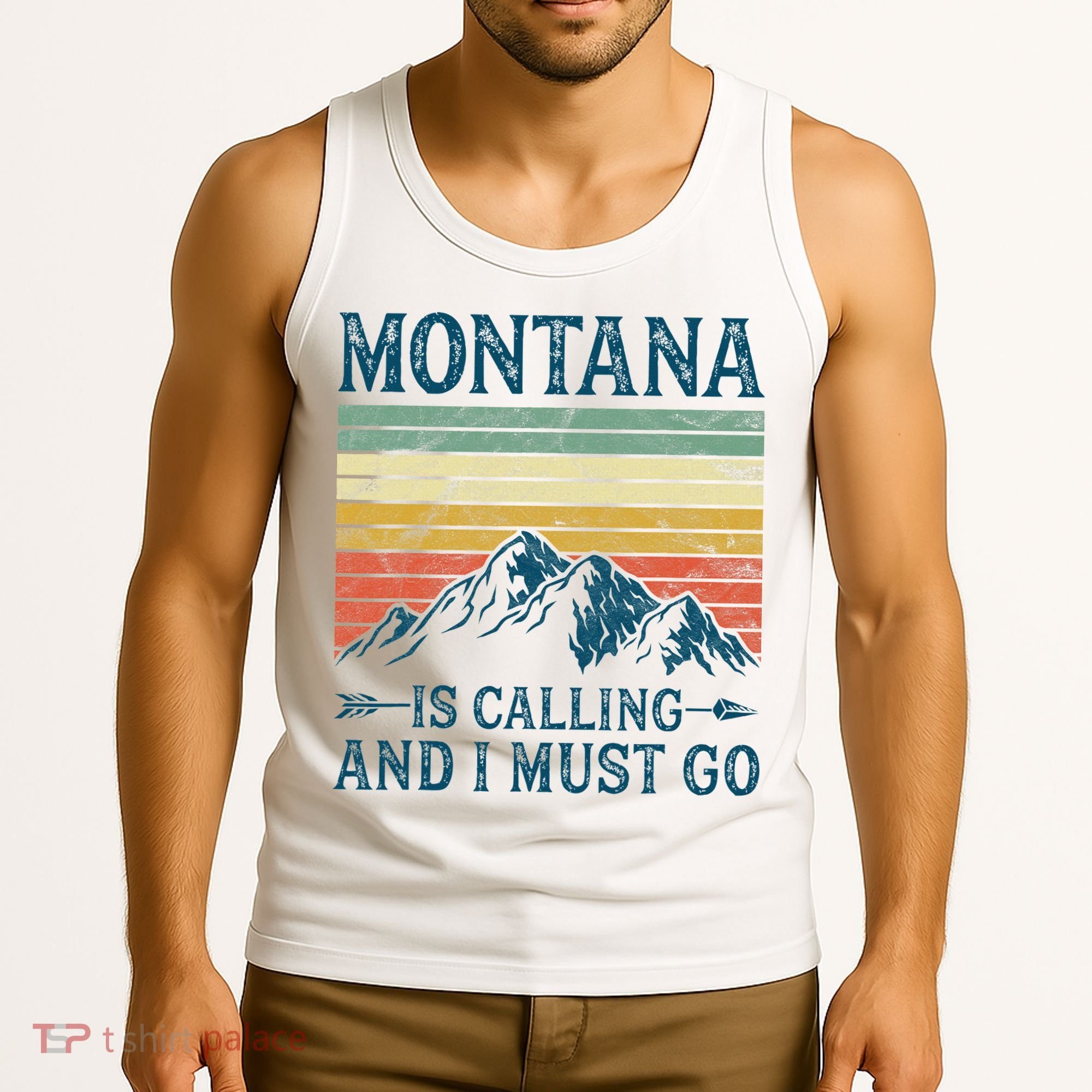 Montana Is Calling And I Must Go Tank Top