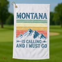 Montana Is Calling And I Must Go Golf Towel thumb 1