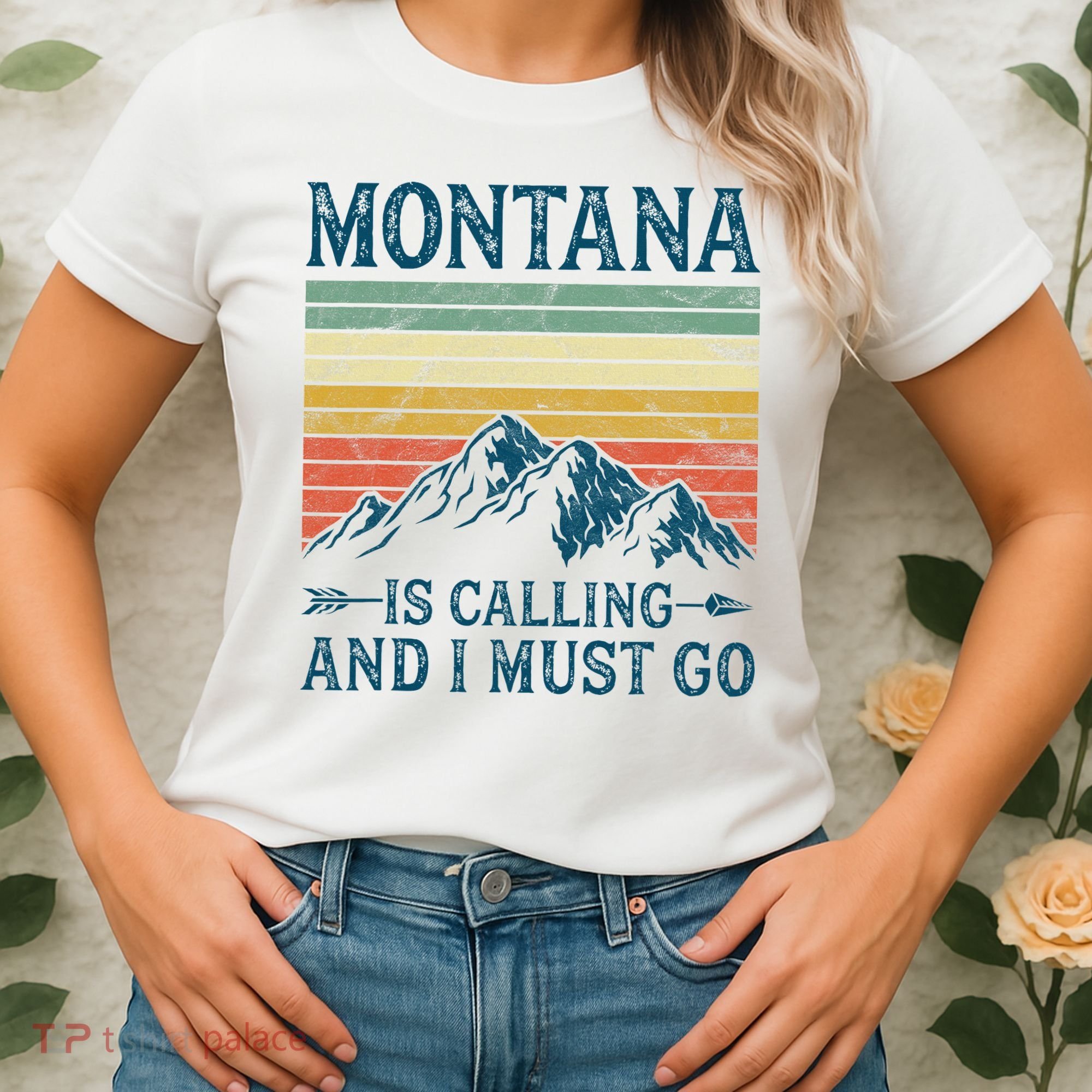 Montana Is Calling And I Must Go Women's T-Shirt