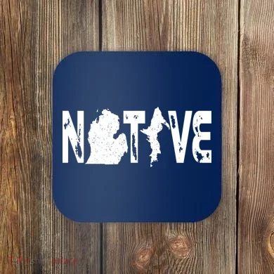 Michigan Native Coaster