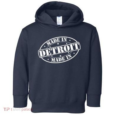 Made In Detroit Toddler Hoodie