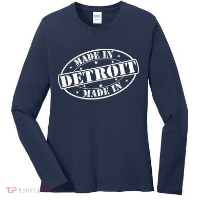 Made In Detroit Women's Long Sleeve Shirt