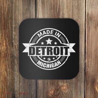 Made In Detroit Michigan Coaster