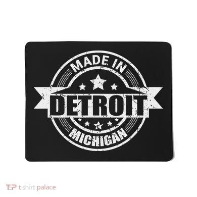 Made In Detroit Michigan Mousepad