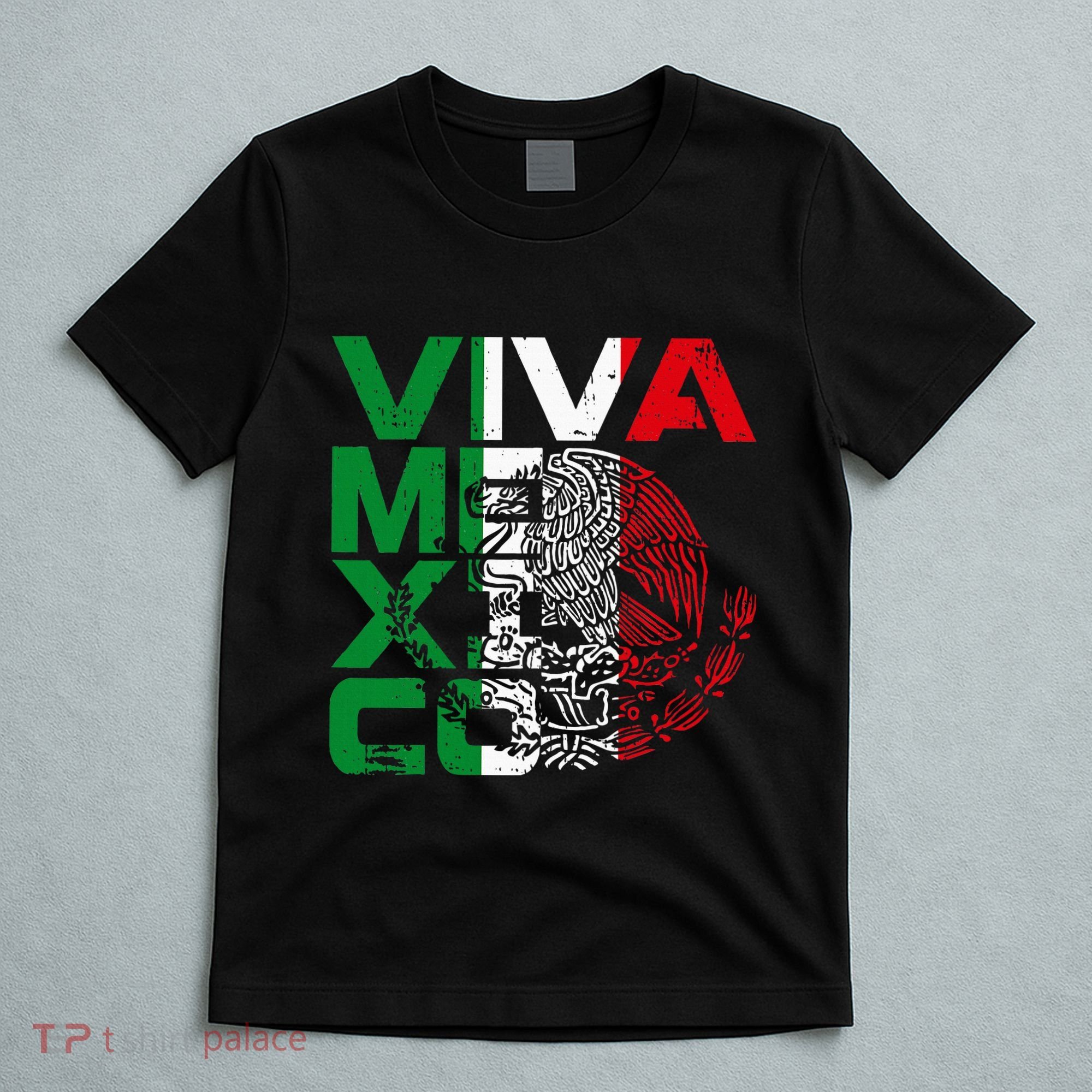 Mexican Independence Day Viva Mexico T-Shirt