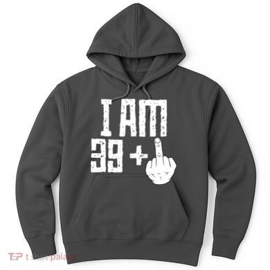 Middle Finger 40th Birthday Funny Hoodie