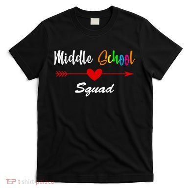 Middle School Squad T-Shirt