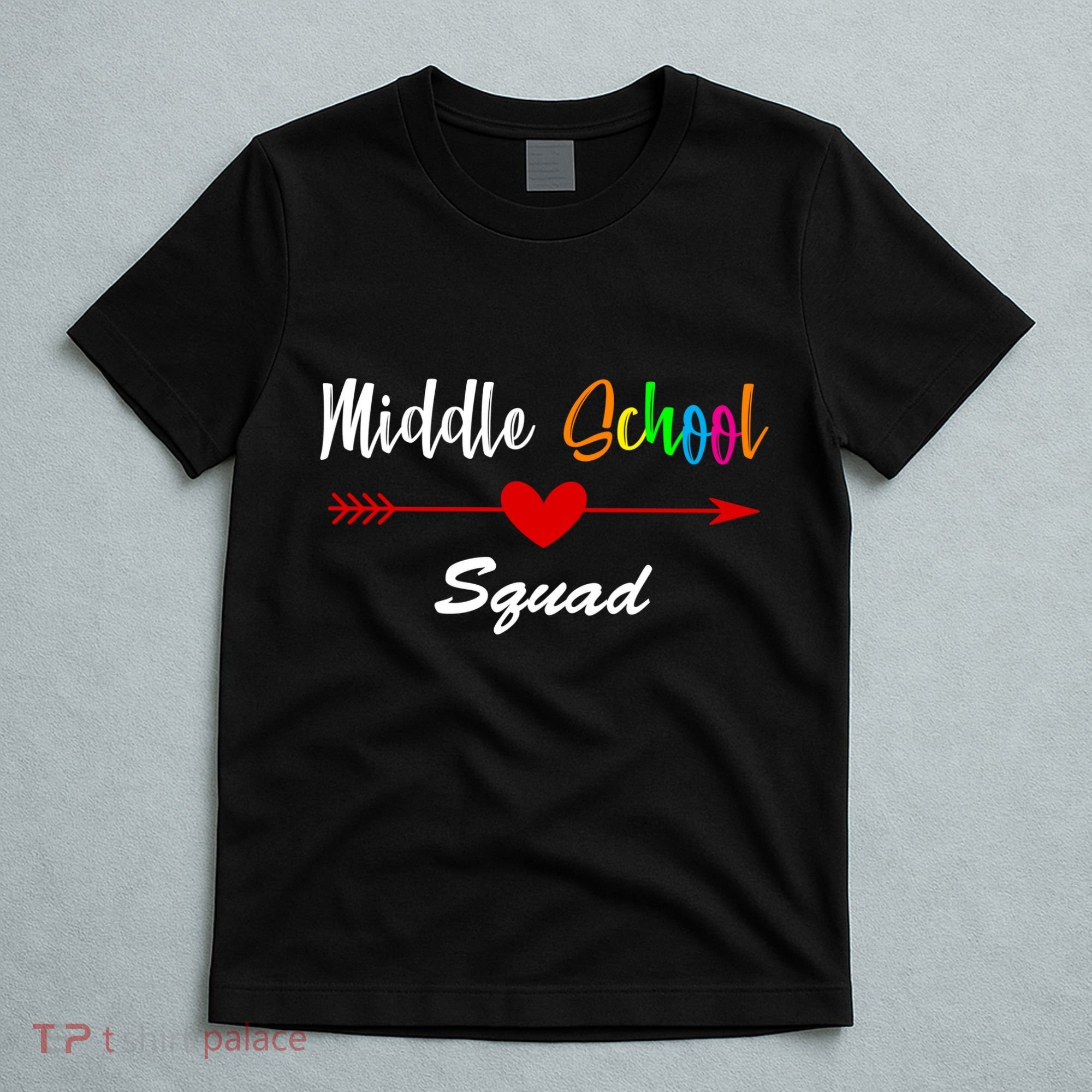 Middle School Squad T-Shirt