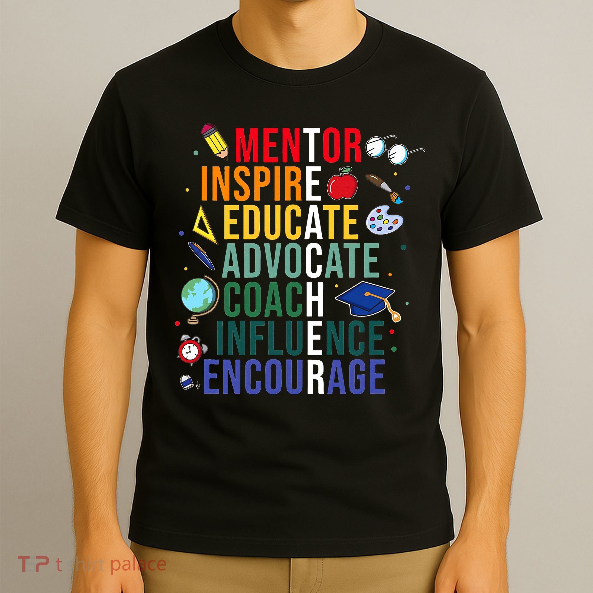 Mentor Inspire Educate Inspired Teacher Life Back To School T-Shirt