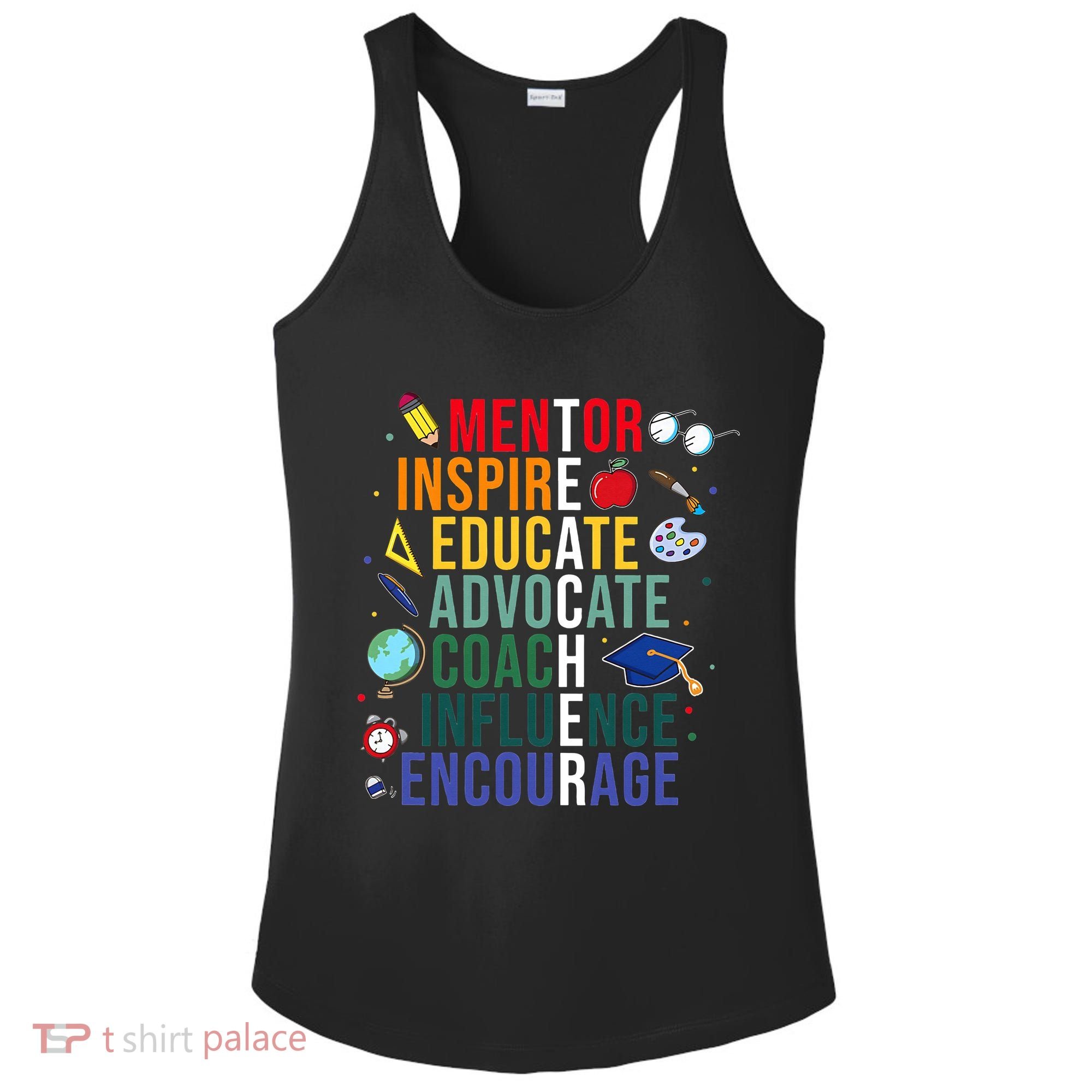 Mentor Inspire Educate Inspired Teacher Life Back To School Ladies PosiCharge Competitor Racerback Tank
