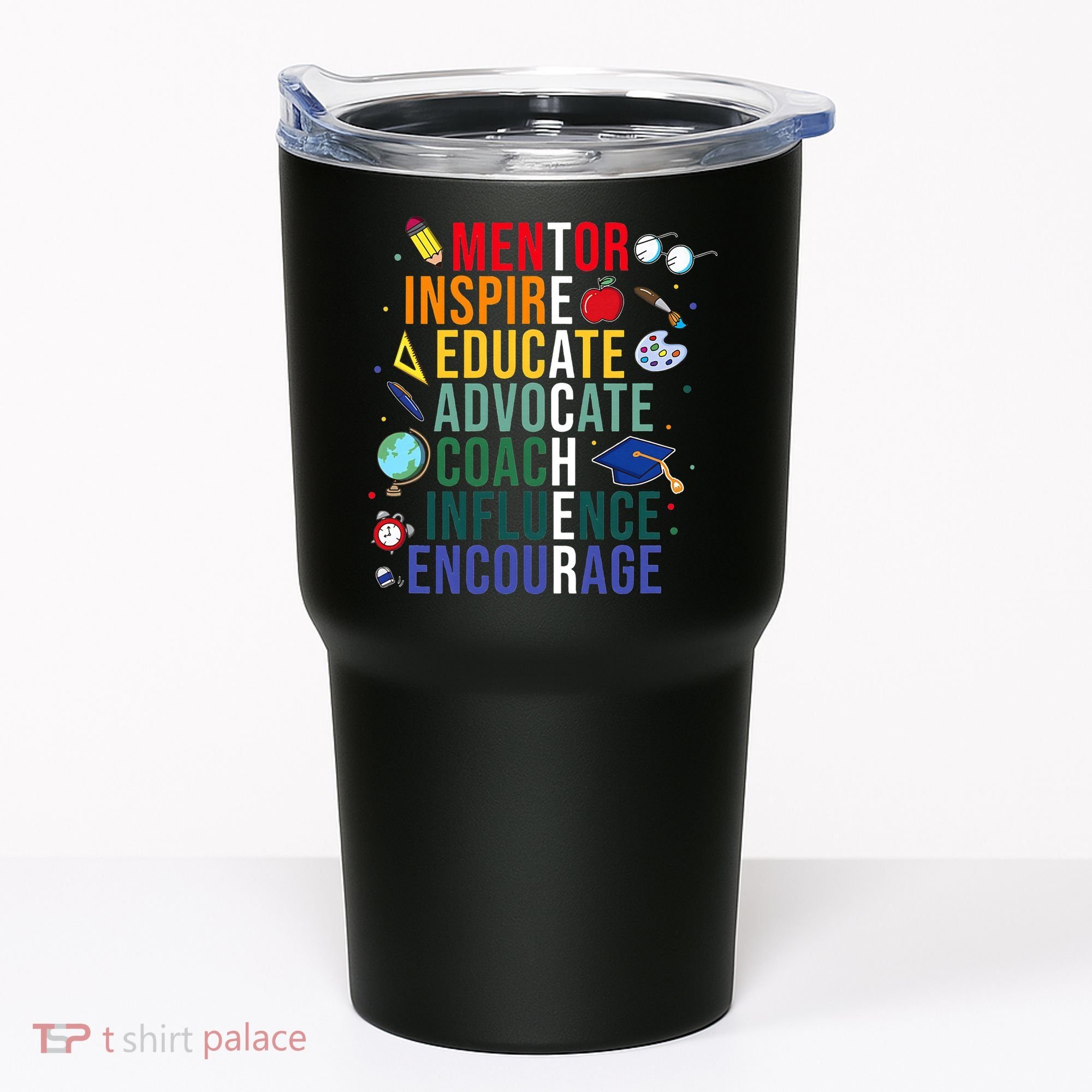 Mentor Inspire Educate Inspired Teacher Life Back To School Tumbler