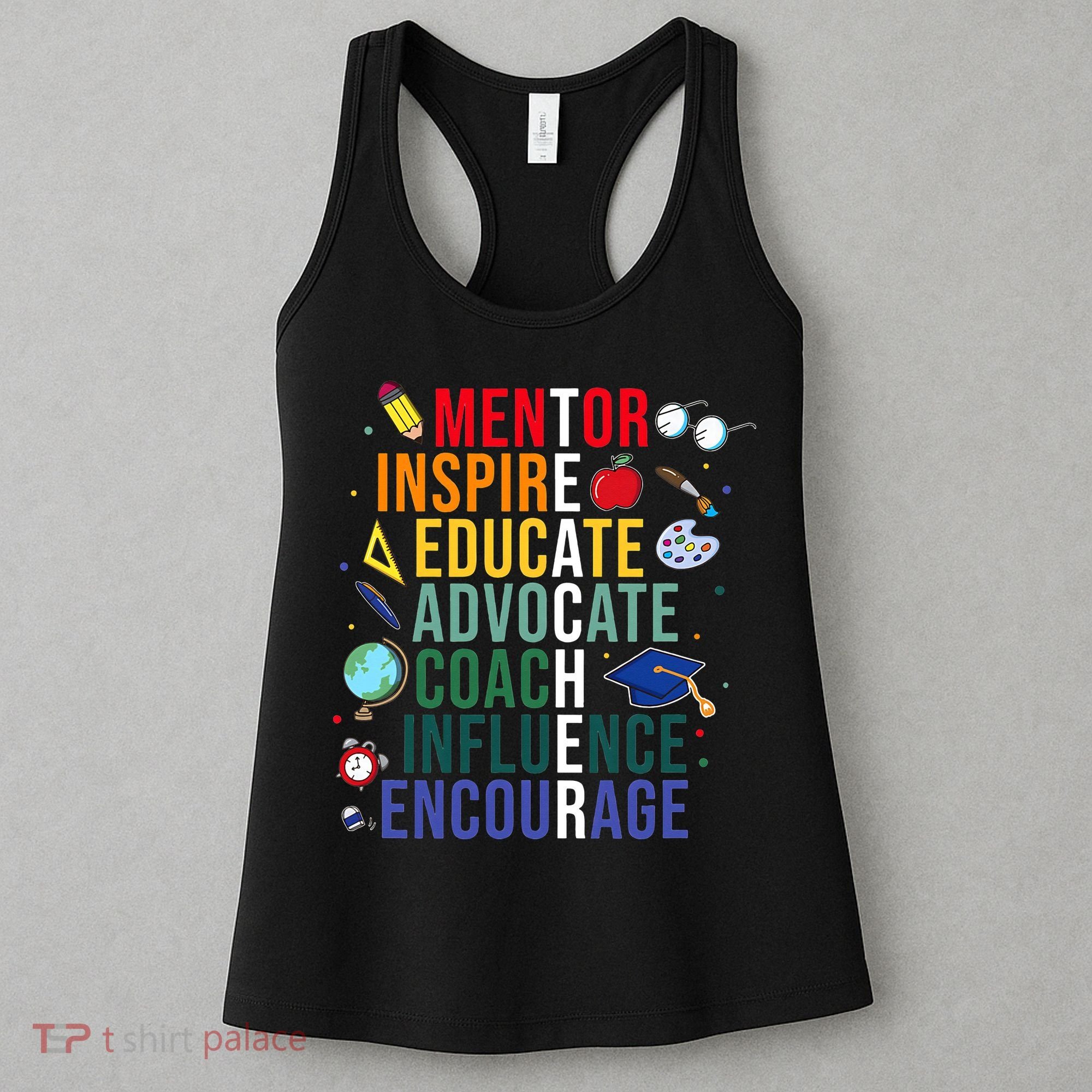 Mentor Inspire Educate Inspired Teacher Life Back To School Women's Tank Top