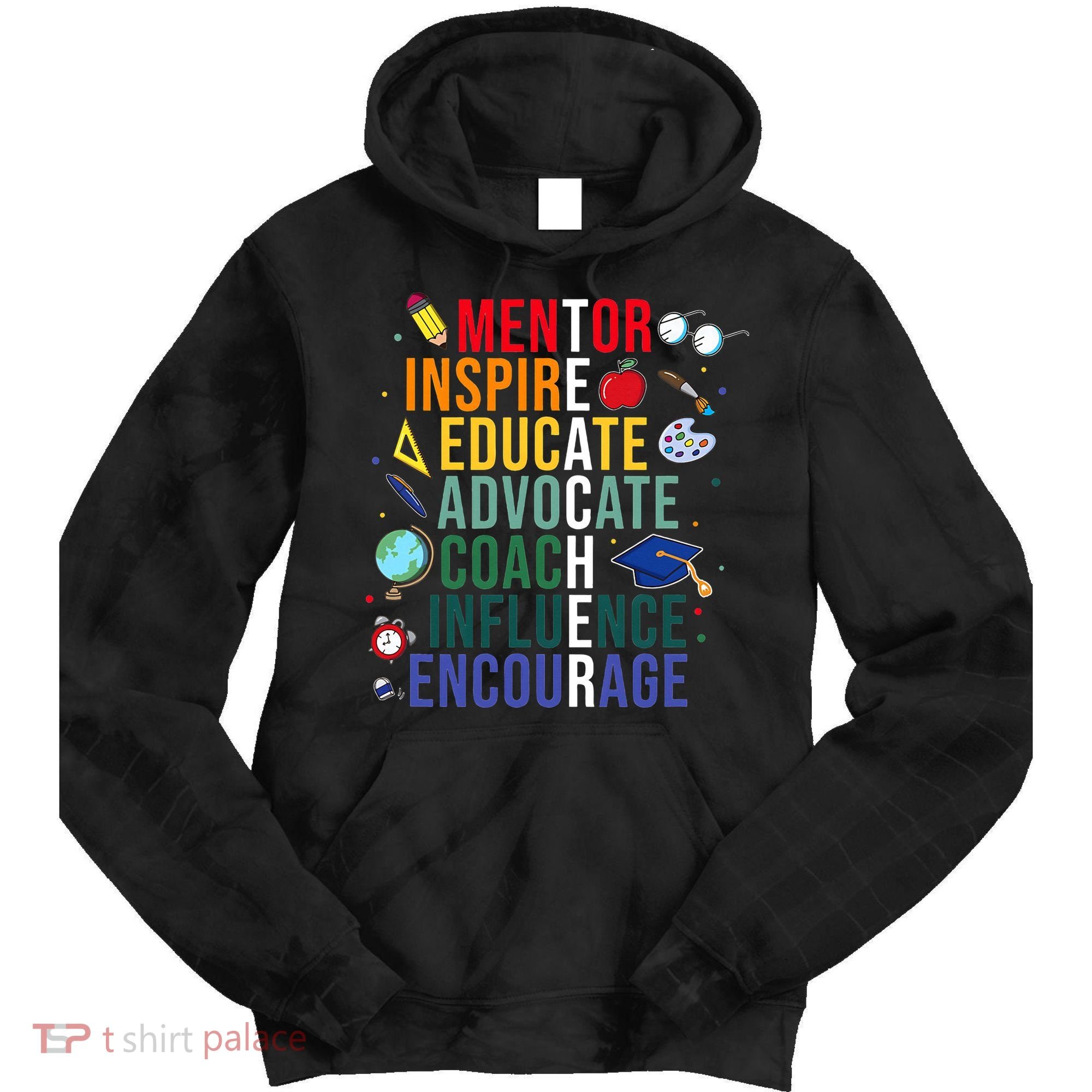 Mentor Inspire Educate Inspired Teacher Life Back To School Tie Dye Hoodie