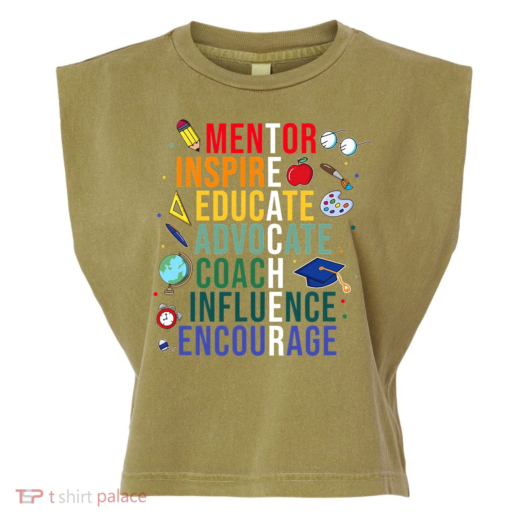 Mentor Inspire Educate Inspired Teacher Life Back To School Garment-Dyed Women's Muscle Tee