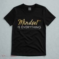 Mindset Is Everything Positive Quote T-Shirt thumb 5