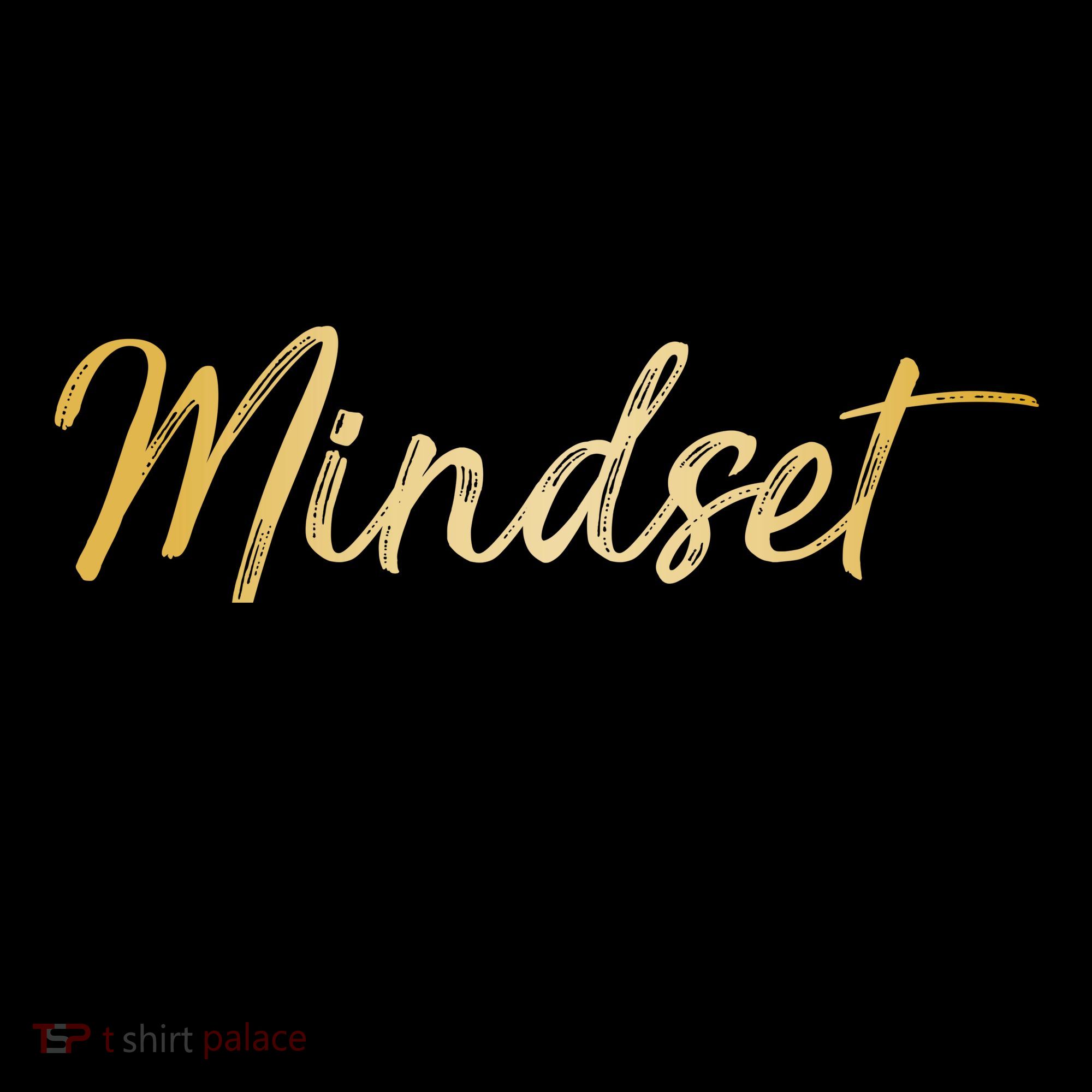 Mindset Is Everything Positive Quote Coffee Mug