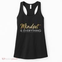Mindset Is Everything Positive Quote Women's Tank Top thumb 0