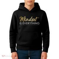 Mindset Is Everything Positive Quote Kids Hoodie thumb 4