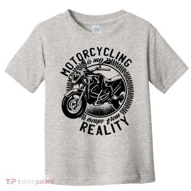 Motorcycling Is Escape From Reality Toddler T-Shirt