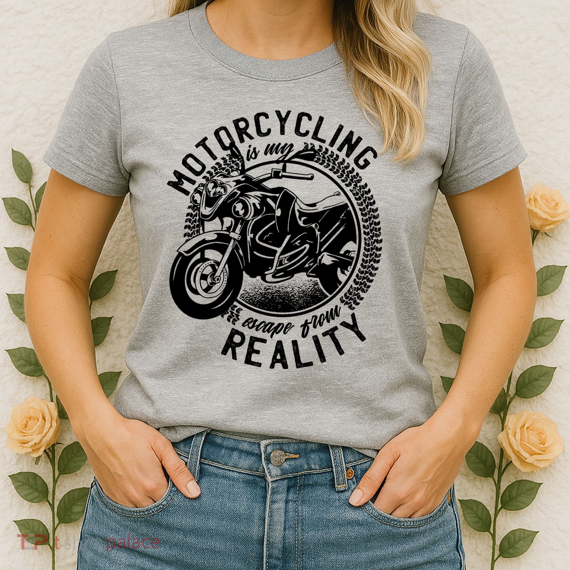 Motorcycling Is Escape From Reality Women's T-Shirt
