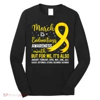 March Is Endometriosis Awareness Month Warrior Support Long Sleeve Shirt thumb 0
