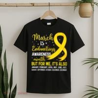 March Is Endometriosis Awareness Month Warrior Support T-Shirt thumb 2