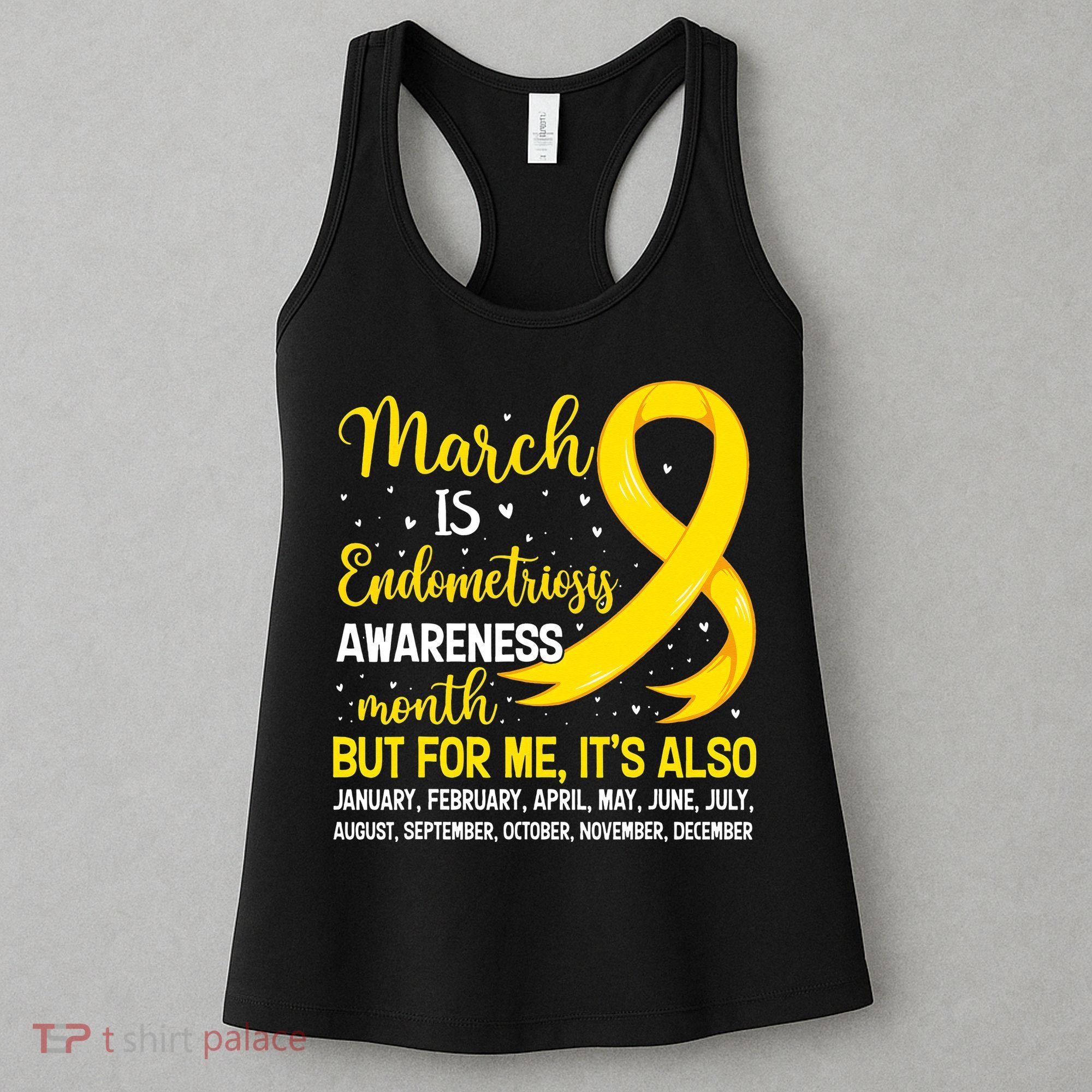 March Is Endometriosis Awareness Month Warrior Support Women's Tank Top