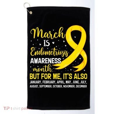 March Is Endometriosis Awareness Month Warrior Support Golf Towel