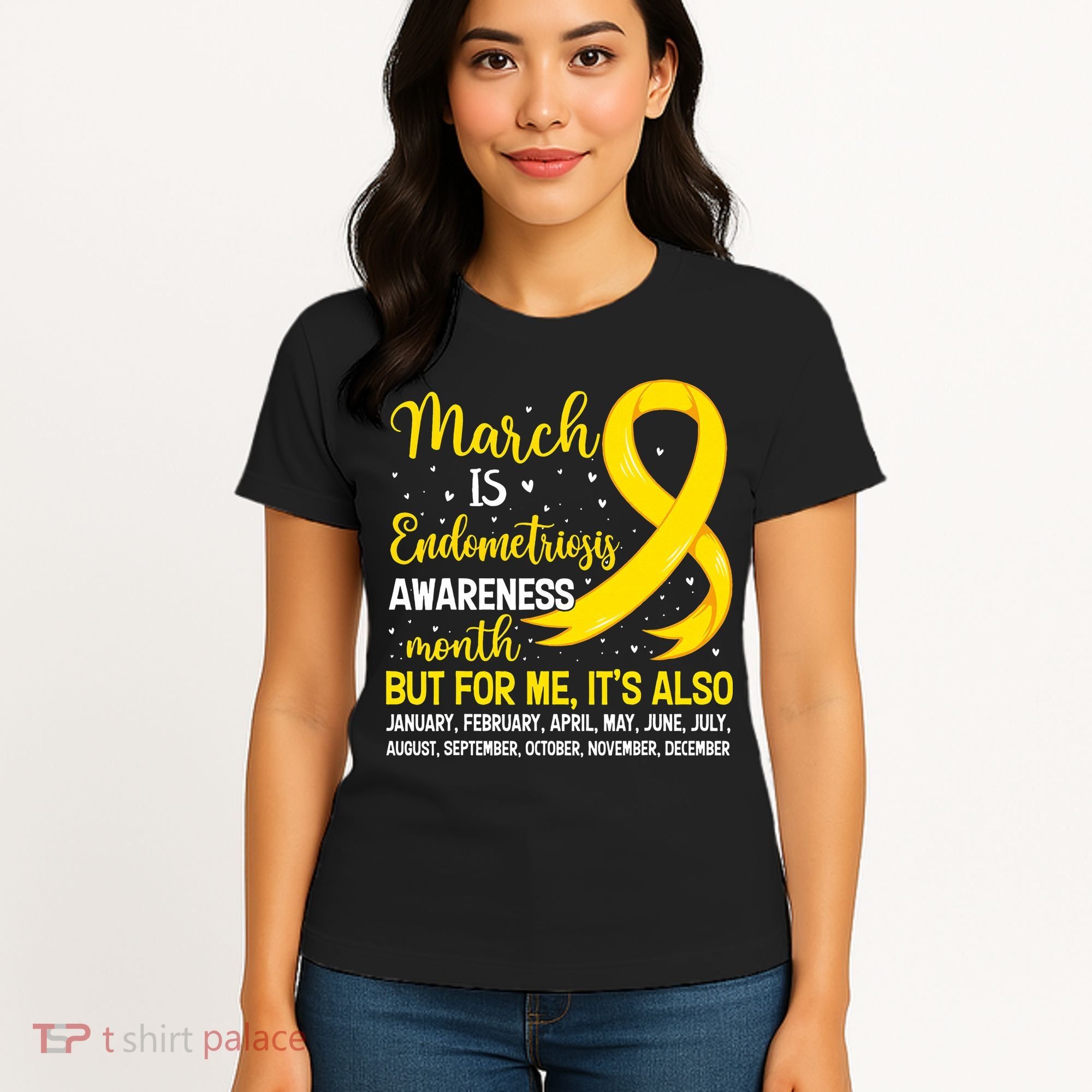 March Is Endometriosis Awareness Month Warrior Support Women's T-Shirt