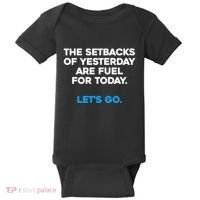 Motivational Inspirational Empowering Quote Fuel For Today Baby Bodysuit thumb 0
