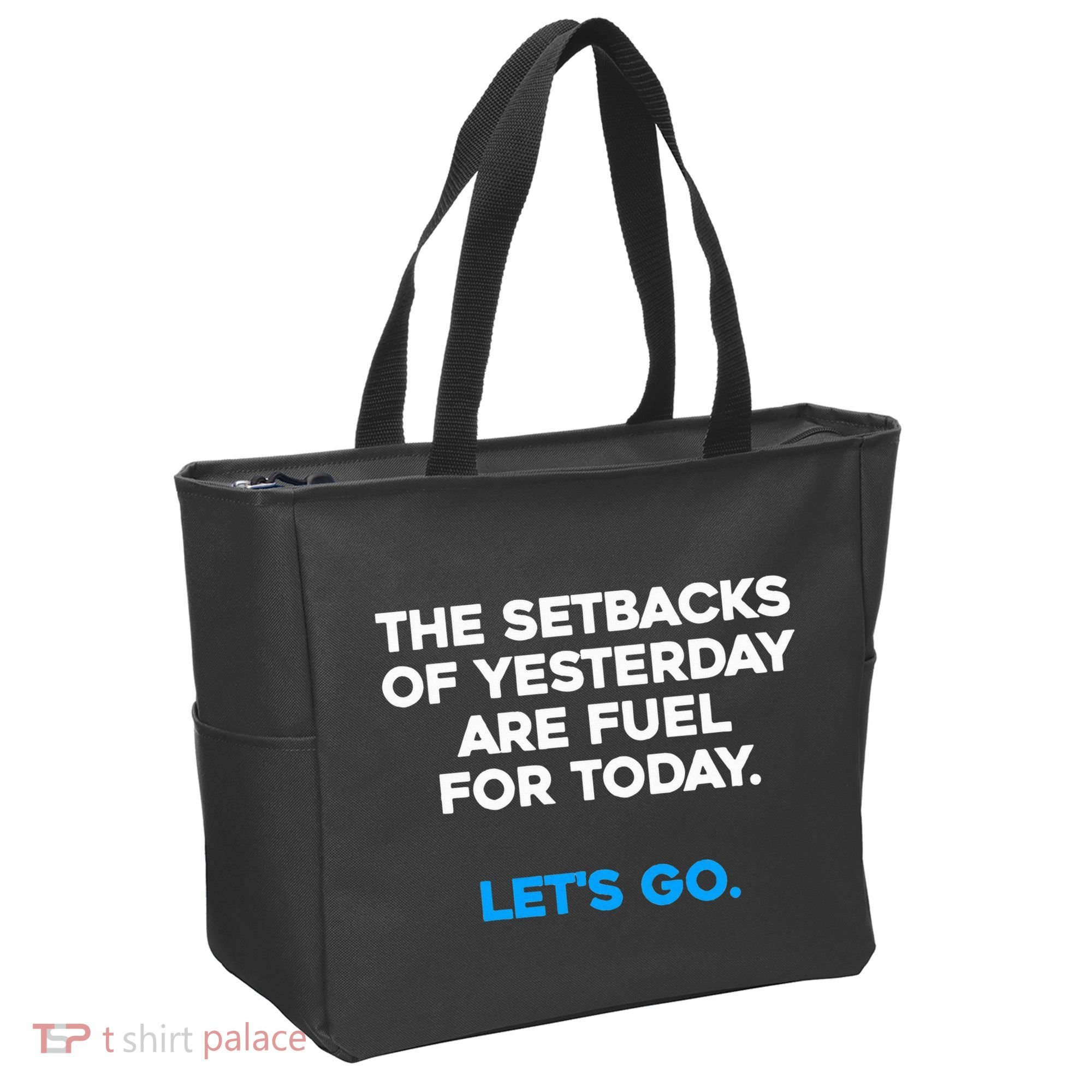 Motivational Inspirational Empowering Quote Fuel For Today Tote Bag