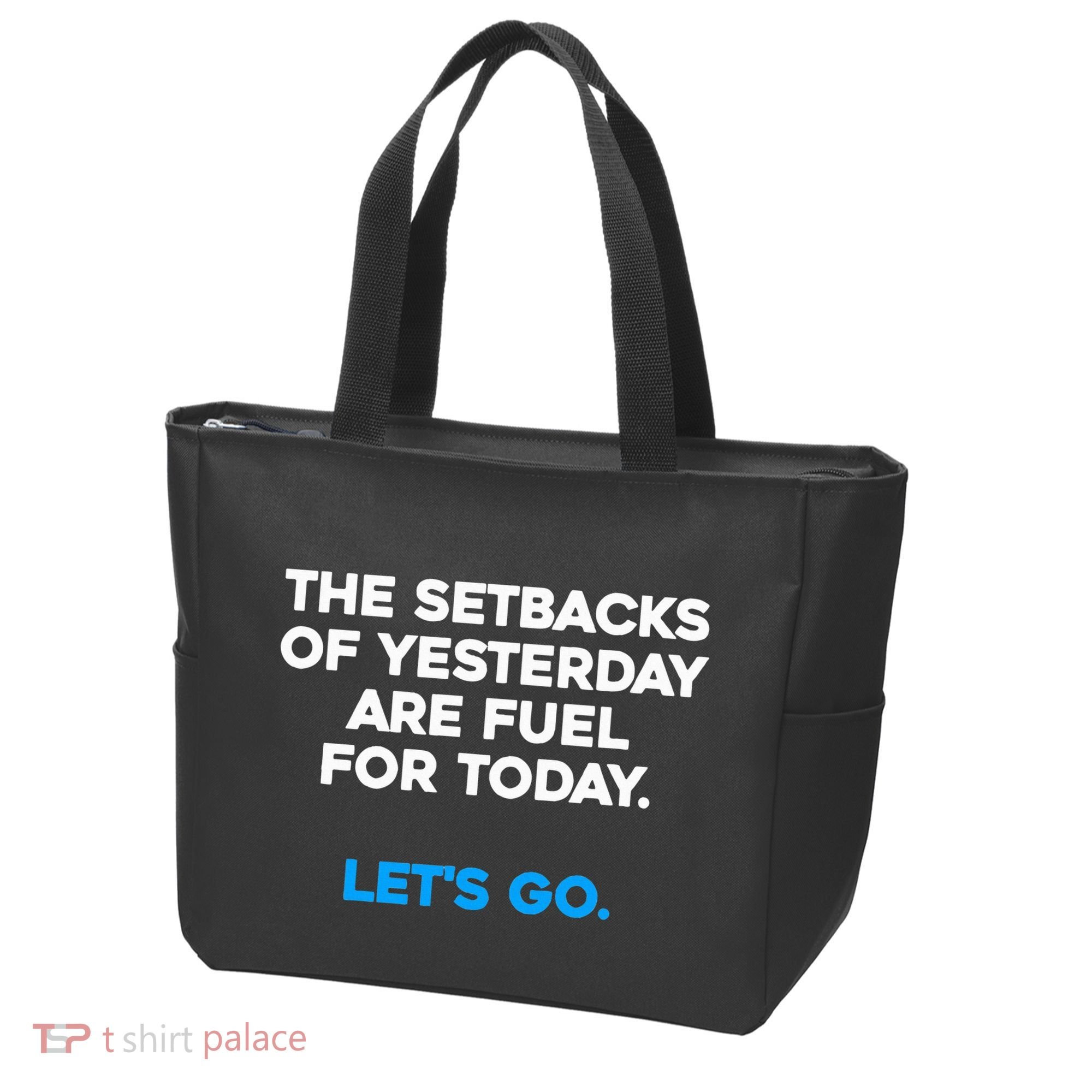 Motivational Inspirational Empowering Quote Fuel For Today Tote Bag