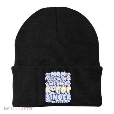 Mom I Fell In Love With A K Pop Singer Beanie