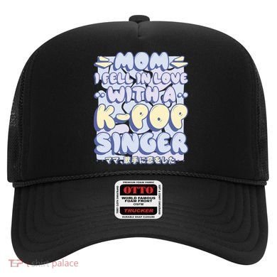Mom I Fell In Love With A K Pop Singer Hat