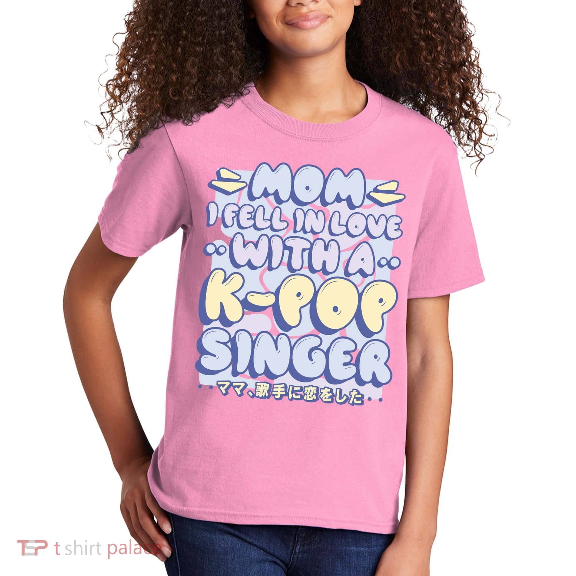 Mom I Fell In Love With A K Pop Singer Kids T-Shirt